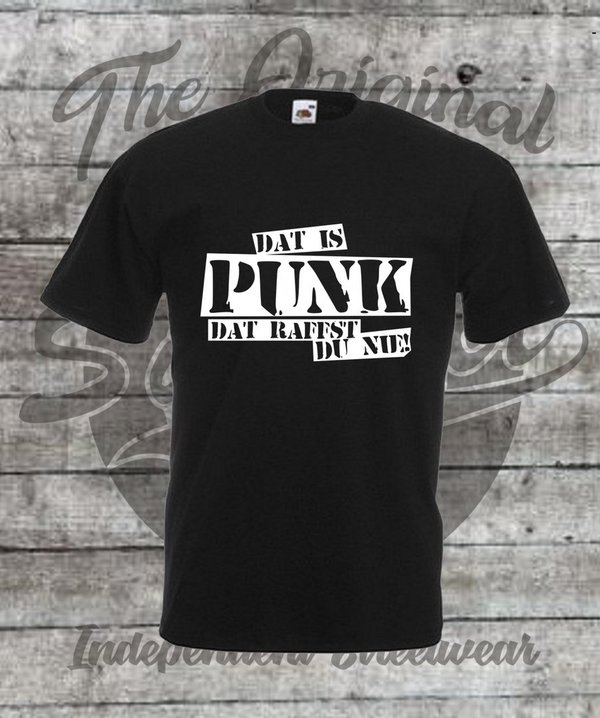 Dat is Punk / T-Shirt
