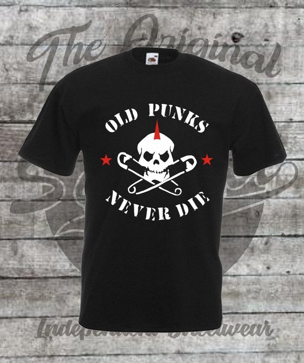 Old Punks Never Die T-Shirt