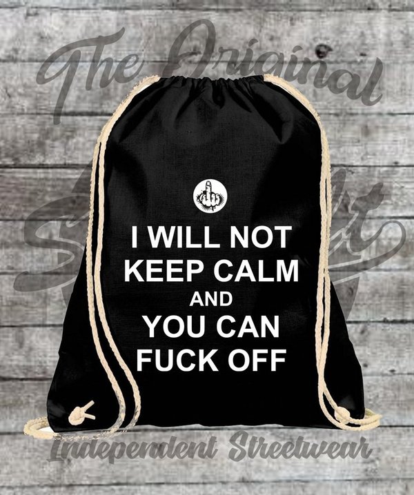 I WILL NOT KEEP CALM / Backpack